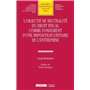 L'objectif de neutralité du droit fiscal comme fondement d'une imposition unitaire de l'entreprise