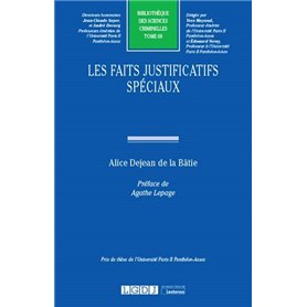 Les faits justificatifs spéciaux