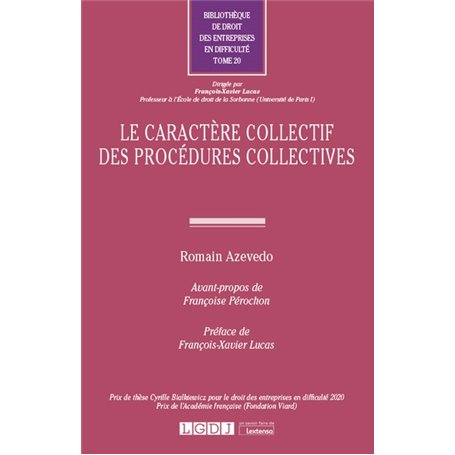 Le caractère collectif des procédures collectives