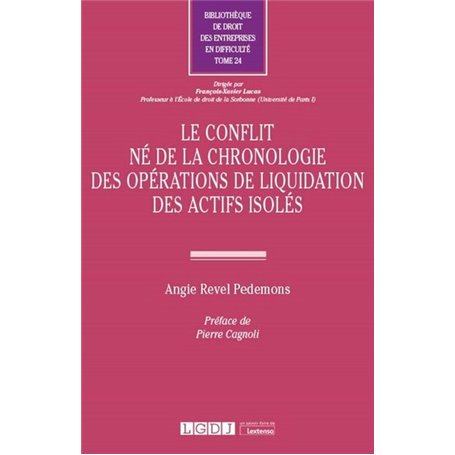 Le conflit né de la chronologie des opérations de liquidation des actifs isolés