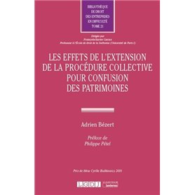 Les effets de l'extension de la procédure collective pour confusion des patrimoines