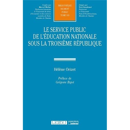 Le service public de l'éducation nationale sous la troisième République