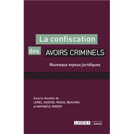 La confiscation des avoirs criminels