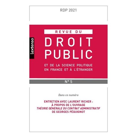 Revue du droit public et de la science politique en France et à l'étranger N°5-2021