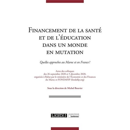 Financement de la santé et de l'éducation dans un monde en mutation