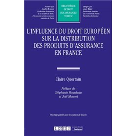L'influence du droit européen sur la distribution des produits d'assurance en France