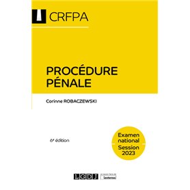 Procédure pénale - CRFPA - Examen national Session 2023