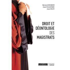 Droit et déontologie des magistrats