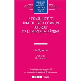 Le Conseil d'État, juge de droit commun du droit de l'Union européenne