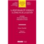 La responsabilité juridique à l'épreuve de la gestion