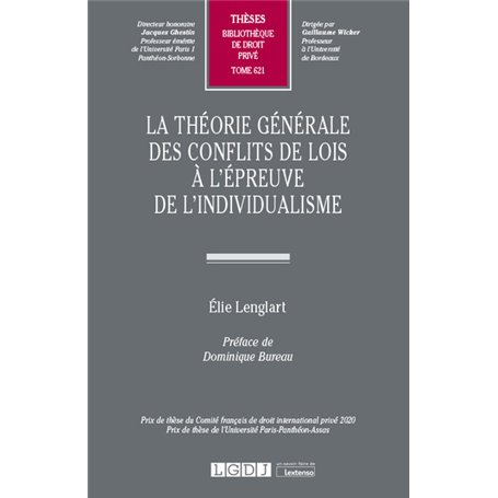 La théorie générale des conflits de lois à l'épreuve de l'individualisme