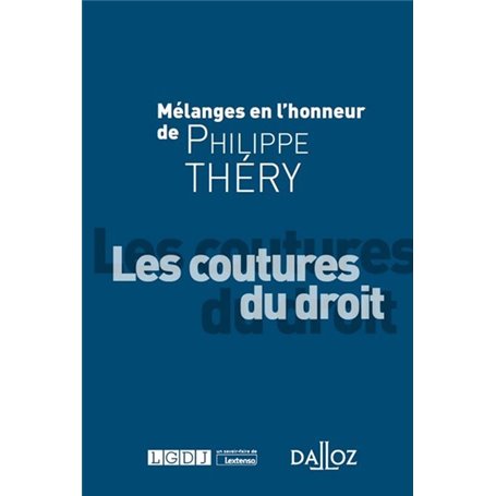 Mélanges en l'honneur de Philippe Théry