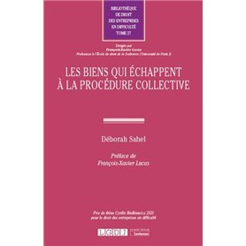 Les biens qui échappent à la procédure collective