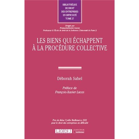 Les biens qui échappent à la procédure collective