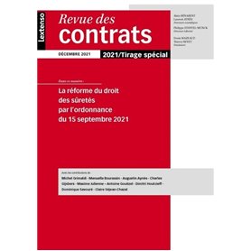 La réforme du droit des sûretés par l'ordonnance du 15 septembre 2021