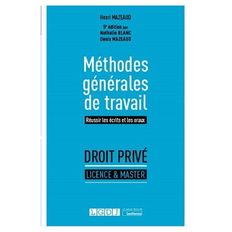 Méthodes générales de travail