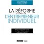 La réforme du statut de l'entrepreneur individuel