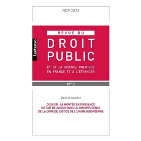 Revue du droit public et de la science politique en France et à l'étranger - 4-2023