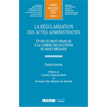 La régularisation des actes administratifs