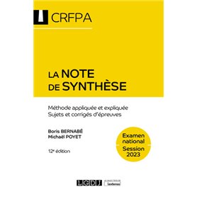 La note de synthèse - CRFPA - Examen national Session 2023