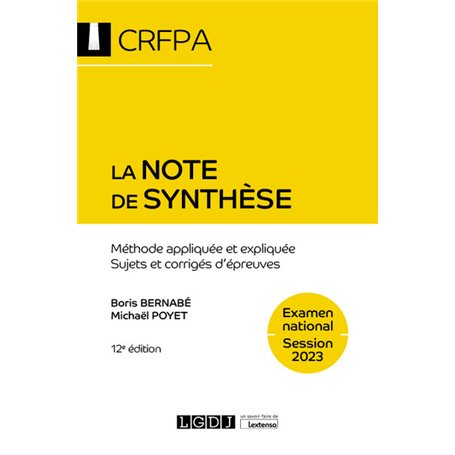 La note de synthèse - CRFPA - Examen national Session 2023