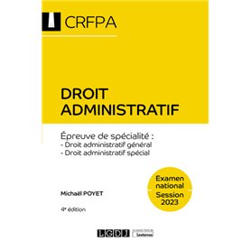 Droit administratif - CRFPA - Examen national Session 2023