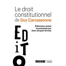 Le droit constitutionnel de Guy Carcassonne