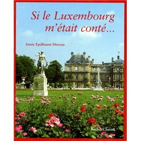 Si le Luxembourg m était conte