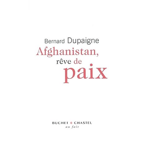 Afghanistan rêve de paix