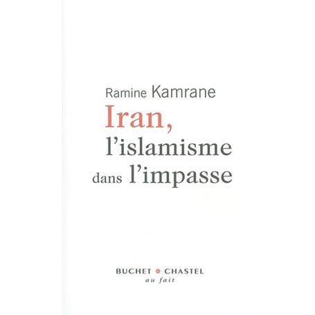 Iran l'islamisme dans l'impasse