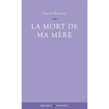 Mort de ma mère