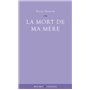 Mort de ma mère