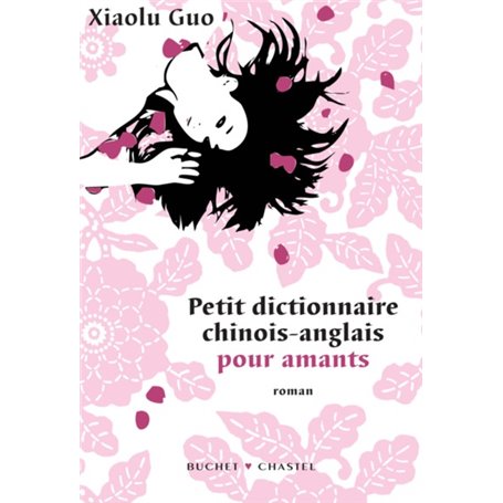 PETIT DICTIONNAIRE CHINOIS ANGLAIS POUR AMANTS