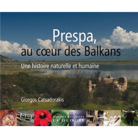 PRESPA AU COEUR DES BALKANS