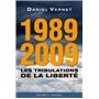 1989 2009 les tribulations de la liberté