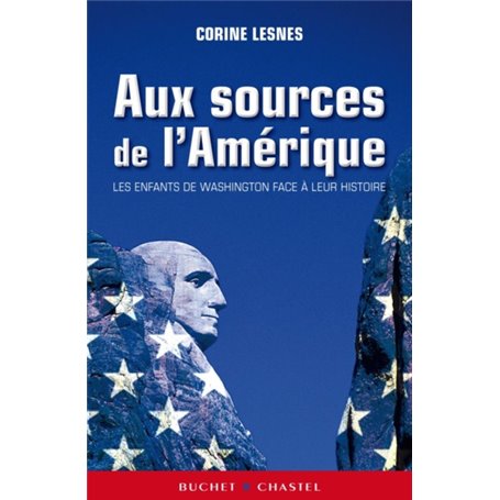 Aux sources de l'Amérique