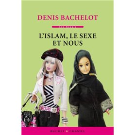 L'islam le sexe et nous