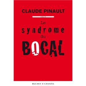 Le syndrome du bocal