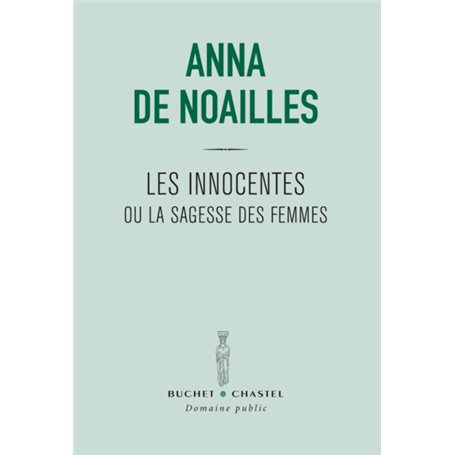 Les innocentes ou la sagesse des femmes