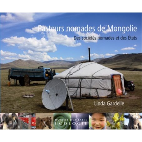 Pasteurs nomades de Mongolie