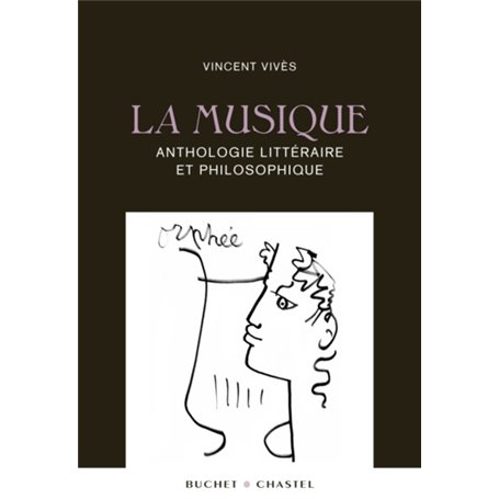 La musique anthologie littéraire et philosophique