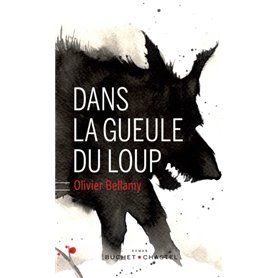 Dans la gueule du loup