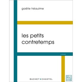 Les petits contretemps