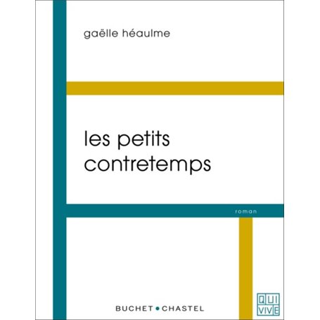 Les petits contretemps