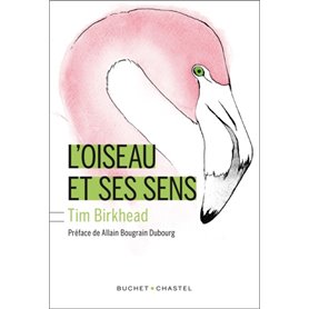 L OISEAU ET SES SENS