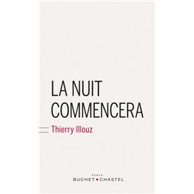 La nuit commencera