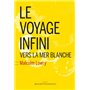 Le voyage infini