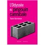 L'odyssée du pingouin cannibale