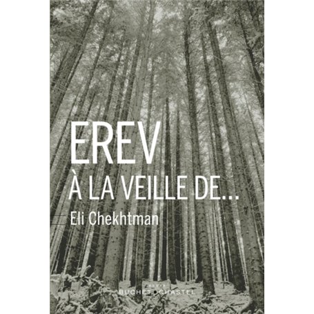 EREV À LA VEILLE DE