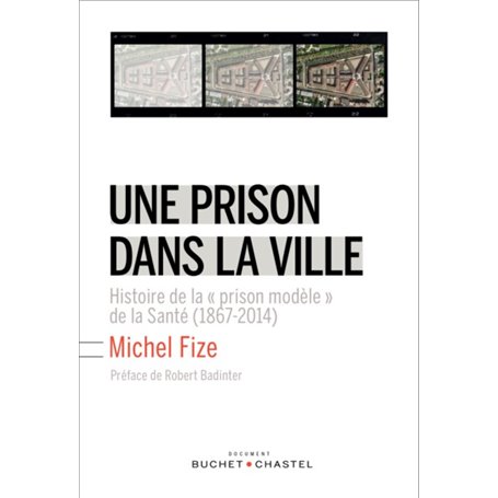 UNE PRISON DANS LA VILLE